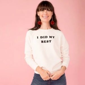 Ban.do I Did My Best Sweatshirt